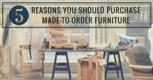 Customized Furniture: Why It's Worth It | The Stated Home