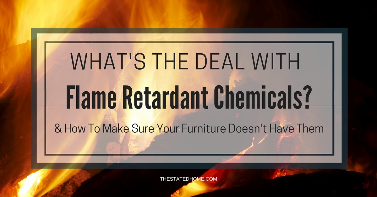 Furniture Without Flame Retardants The Stated Home