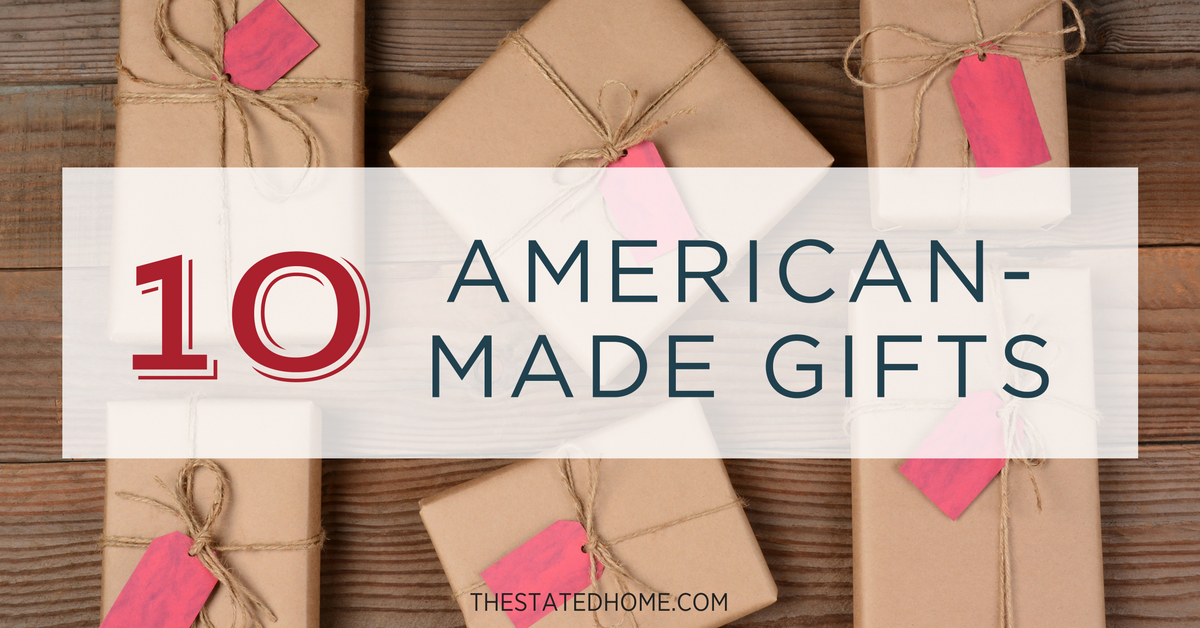 Made-in-America Gifts | The Stated Home