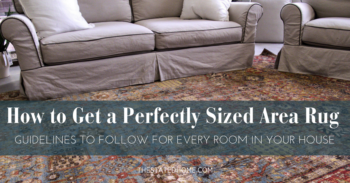 Area Rug Rules Buying The Right Size The Stated Home