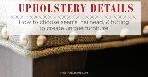 Sofa Details: How to Pick Them | The Stated Home