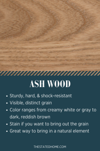 Types of Wood for Furniture: Ash | The Stated Home